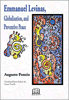 Couverture : Emmanuel Levinas, Globalisation, and Preventive Peace