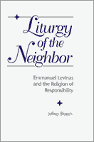 Couverture : Liturgy of the Neighbor: Emmanuel Levinas and the Religion of Responsibility