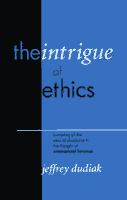Couverture : The Intrigue of Ethics: A Reading of the Idea of Discourse in the Thought of Emmanuel Levinas