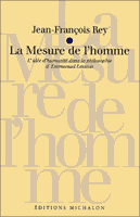 Couverture : La mesure de l’homme. L’idée d’humanité dans la philosophie d’E. Lévinas